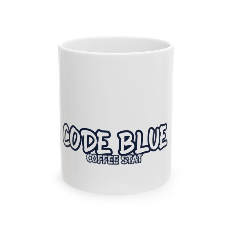 Code Blue Coffee Mug — Nurse Gift