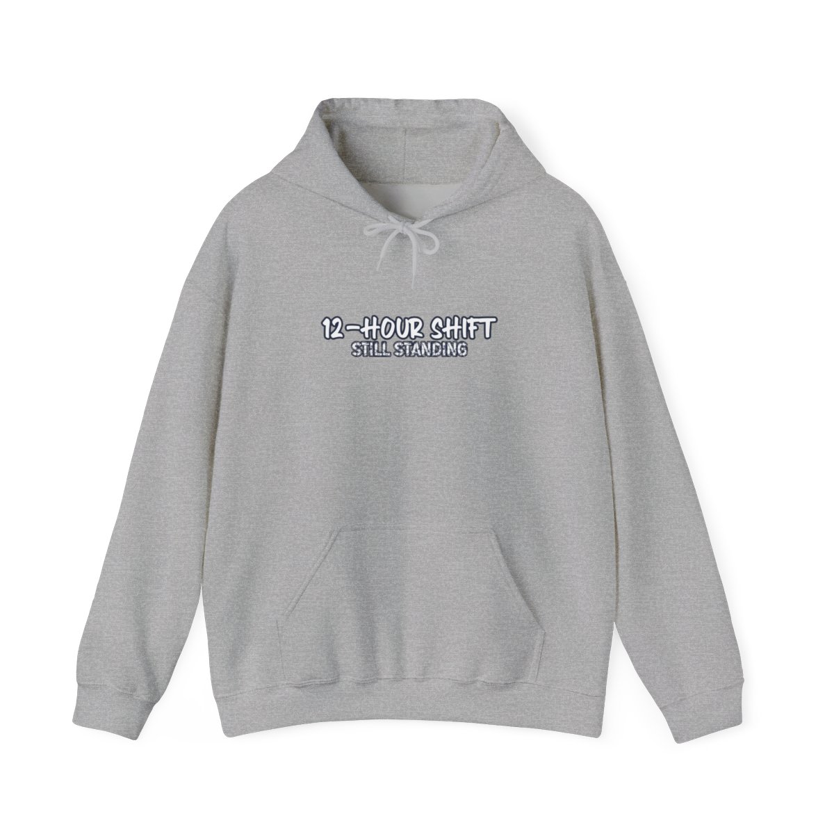 12-Hour Shift Hoodie