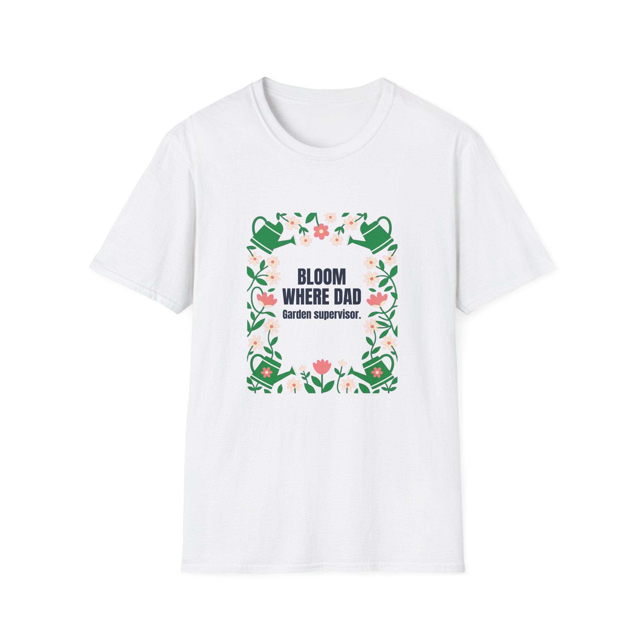 Bloom Where Dad Spring — Dad Gift - Image 3
