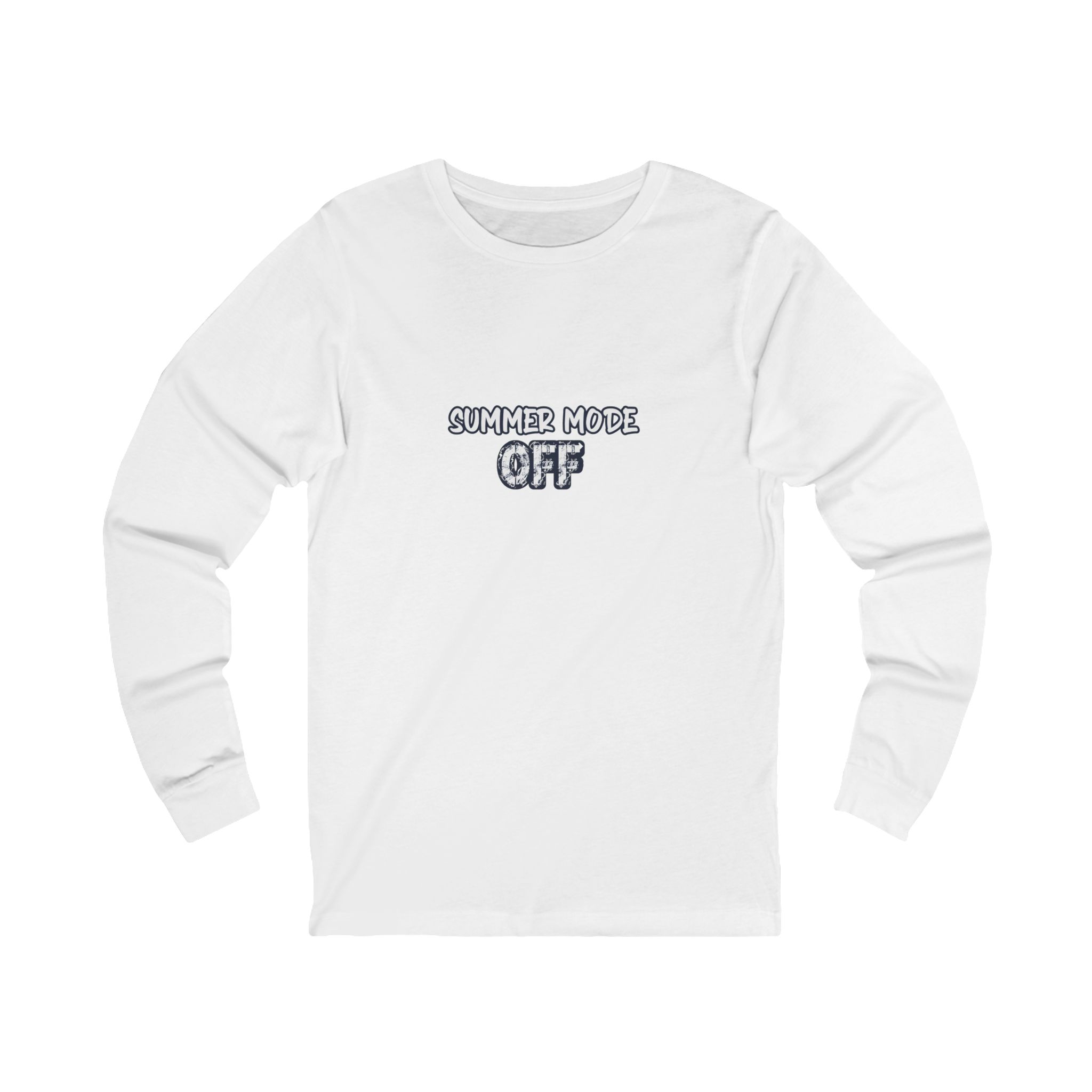 Summer Mode Off Long Sleeve — Teacher Gift