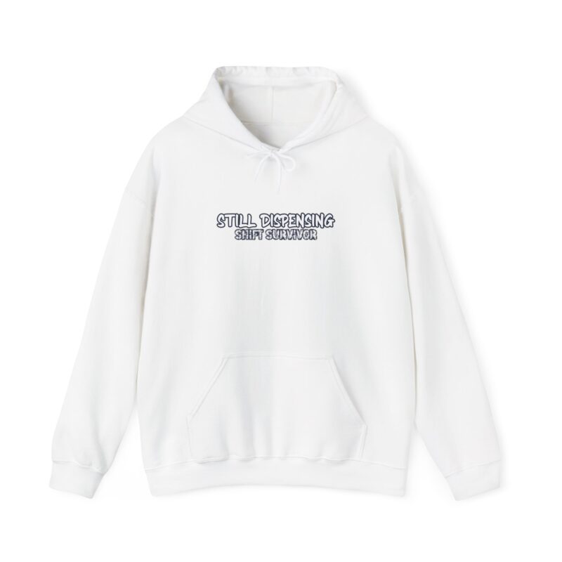 Still Dispensing Hoodie