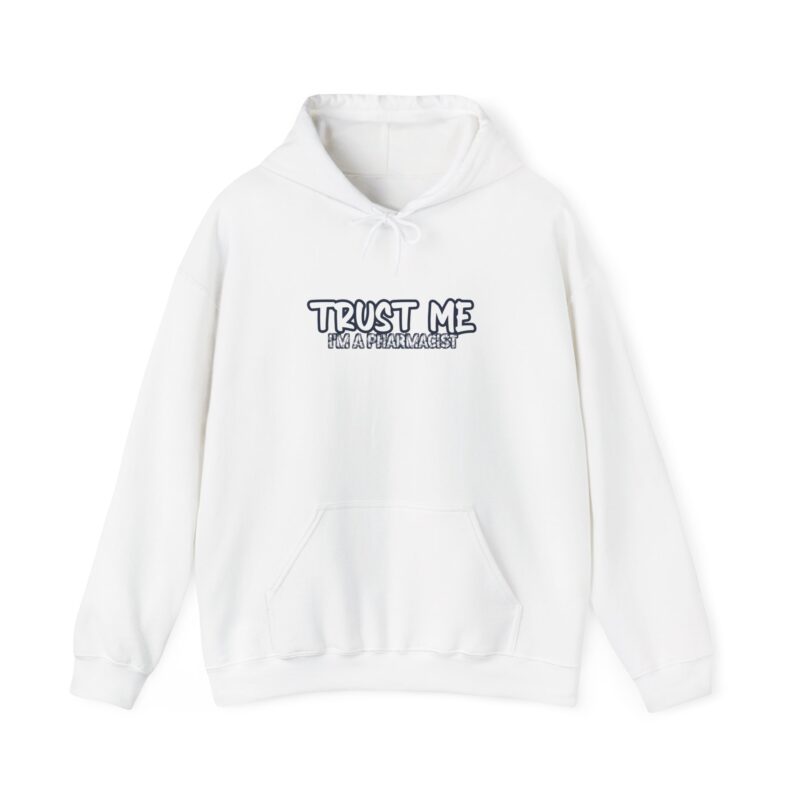 Trust Me Hoodie