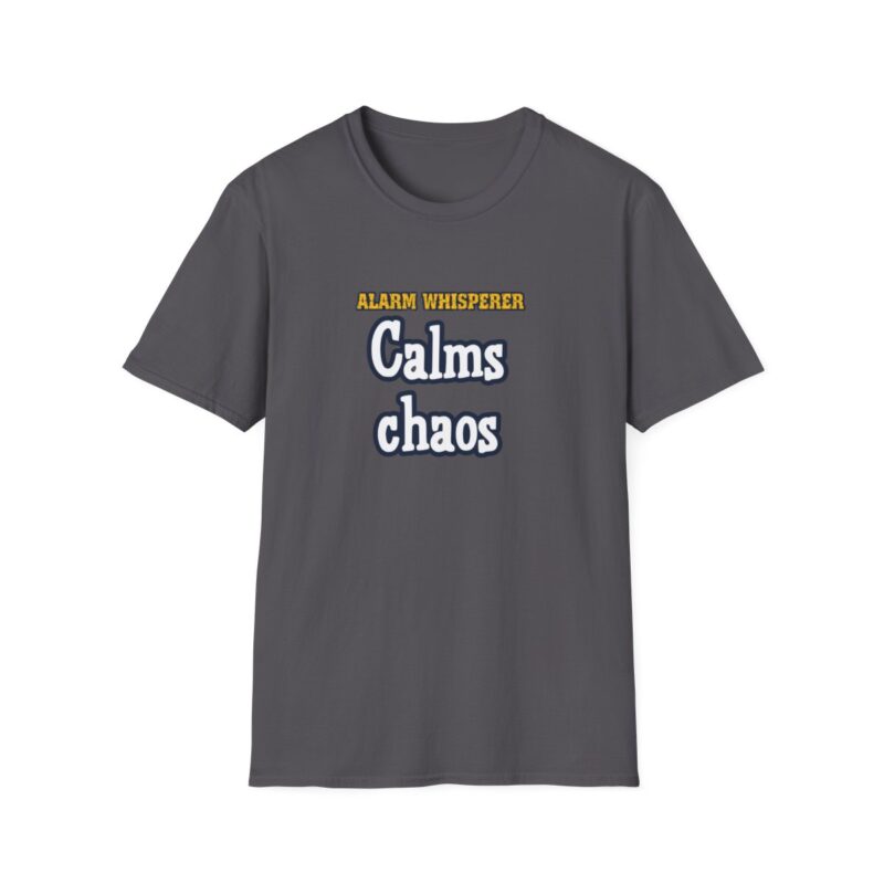 Alarm Whisperer Firefighter Tee