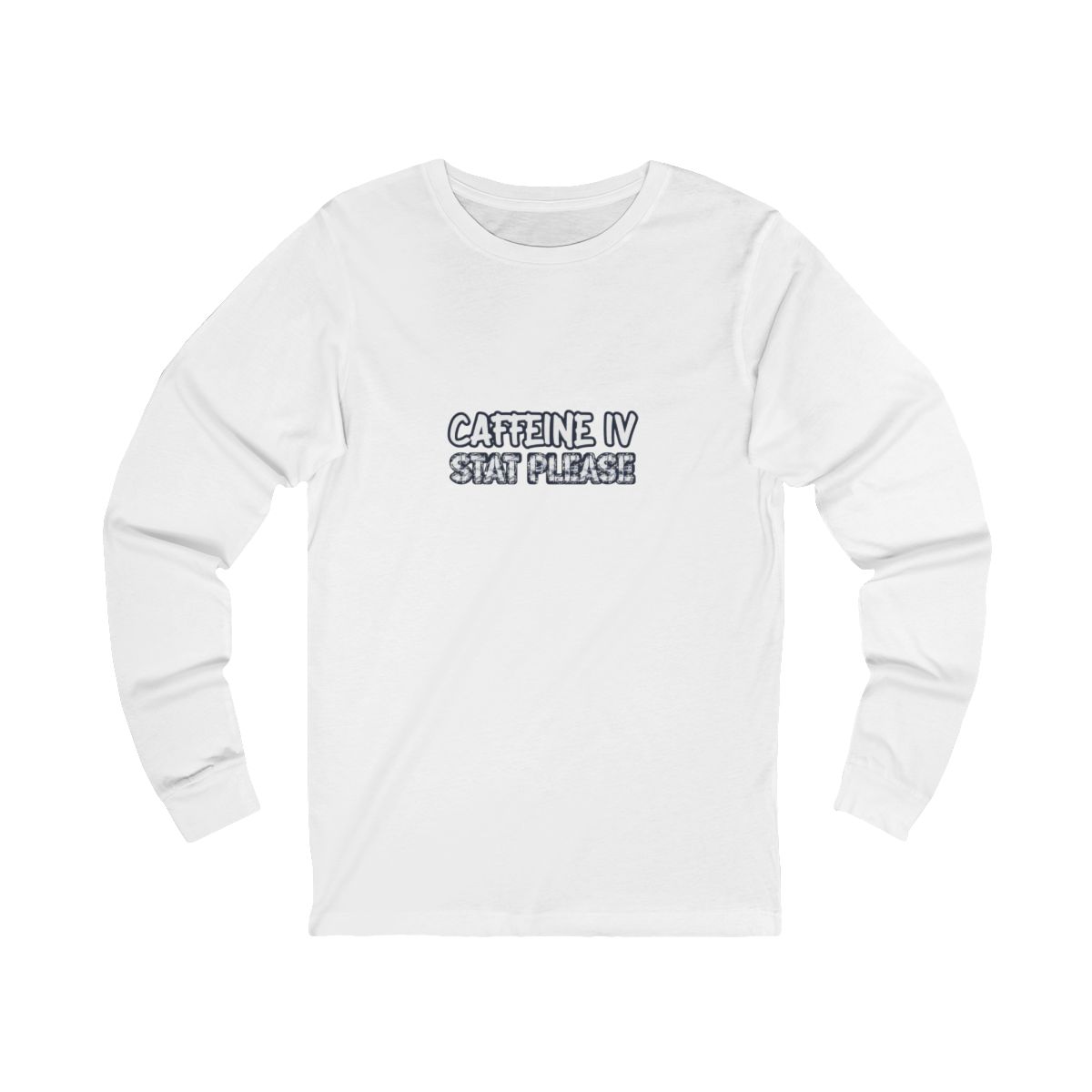 Caffeine Iv Long Sleeve