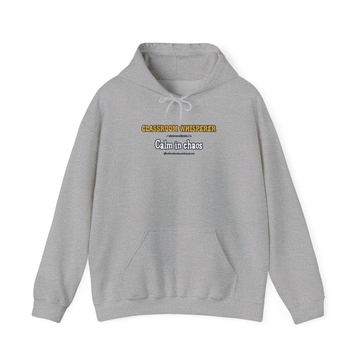 Classroom Whisperer Hoodie