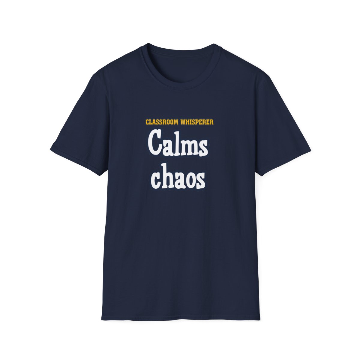 Classroom Whisperer Teacher Tee