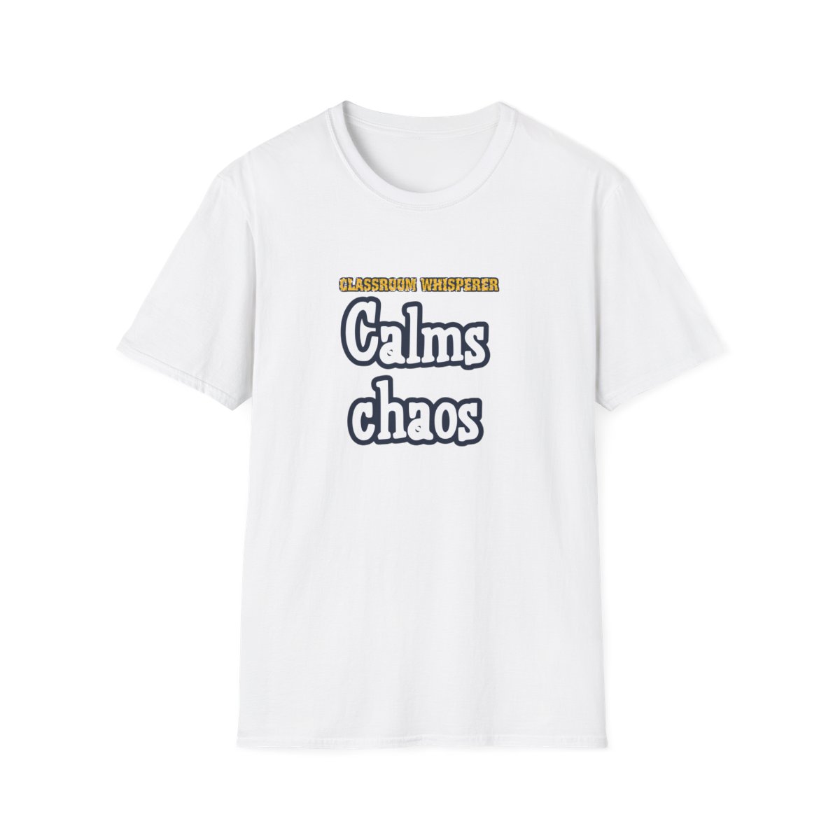 Classroom Whisperer Teacher Tee