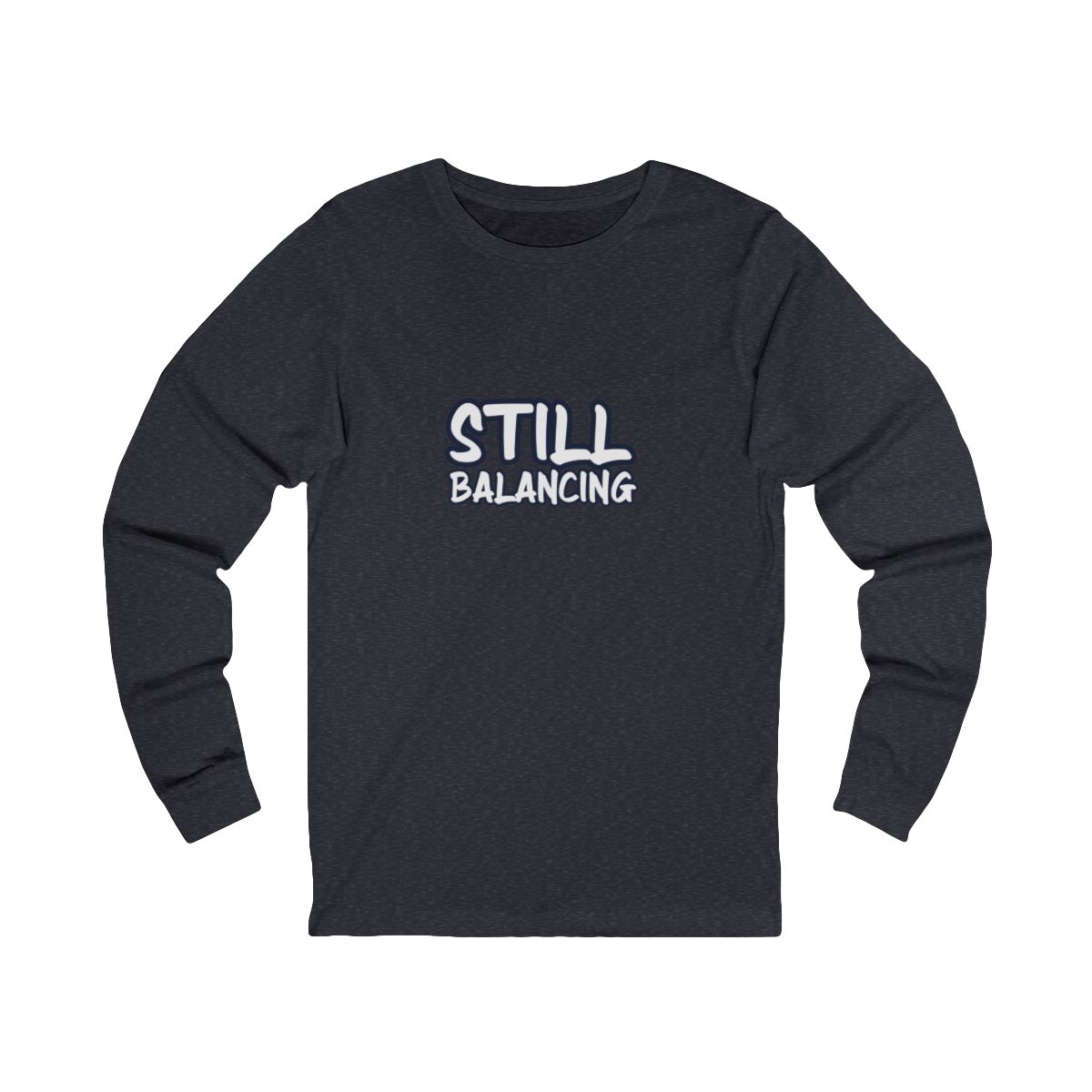 Still|Balancing Long Sleeve