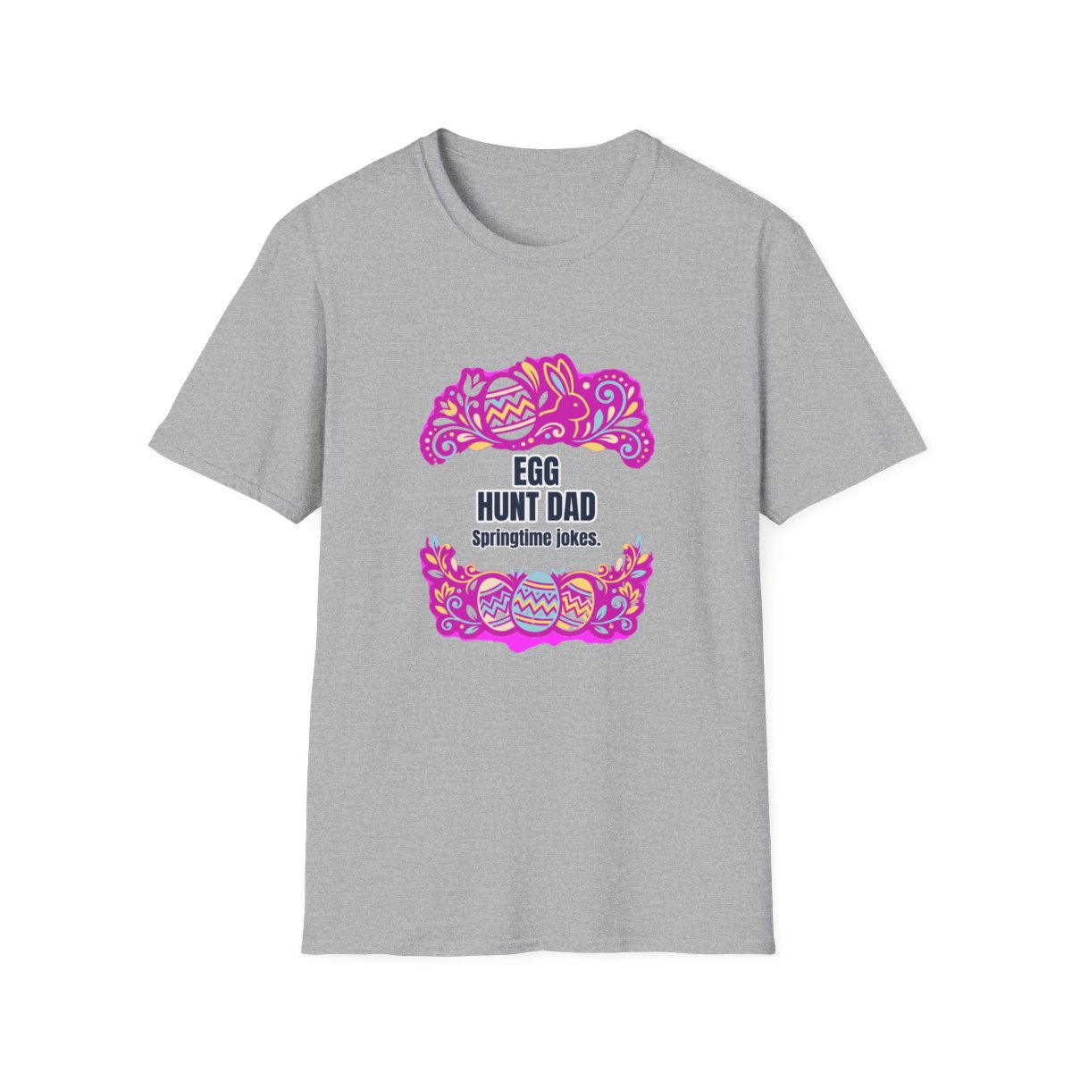 Egg Hunt Dad Dad T-Shirt – Funny Gift for Him