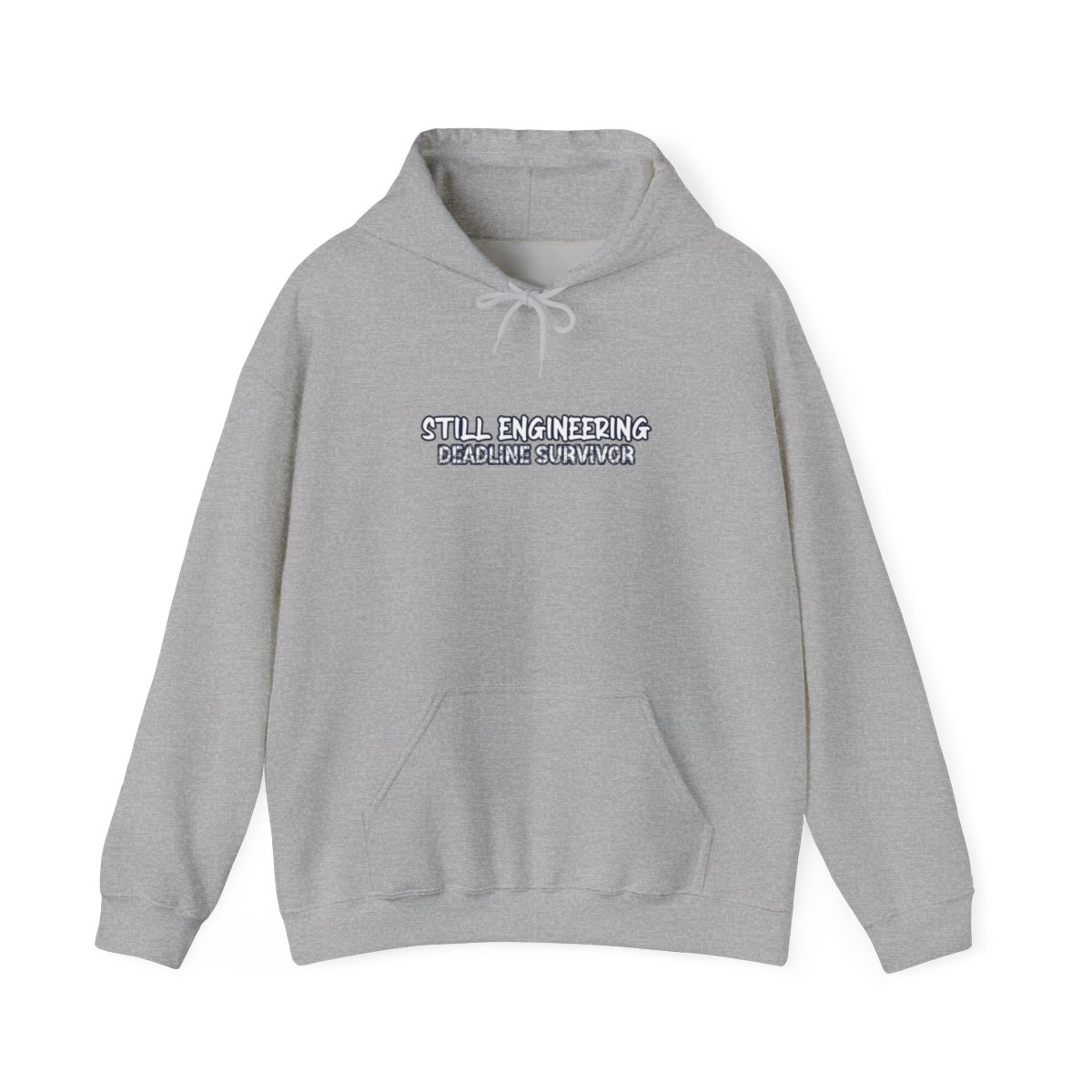 Still Engineering Hoodie