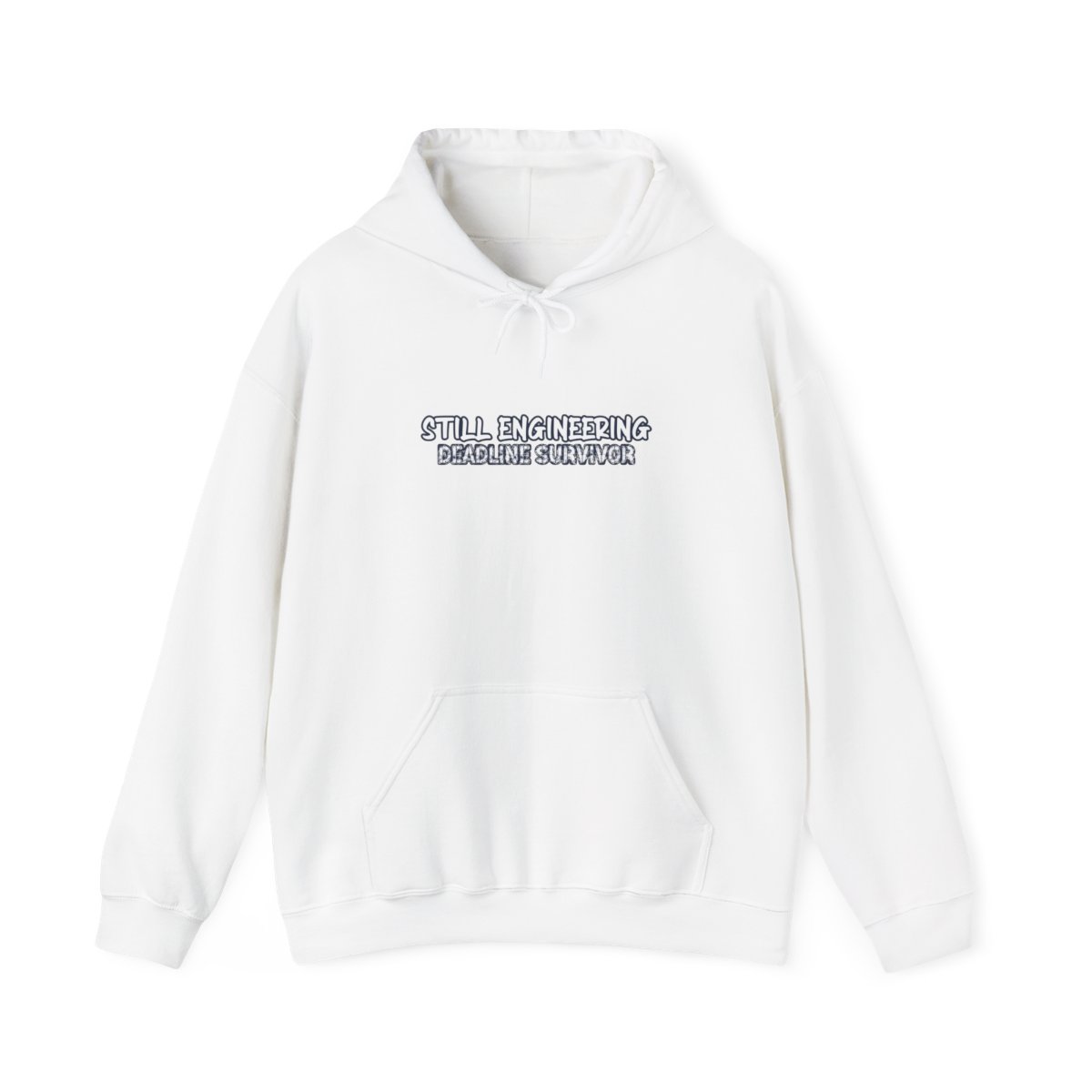 Still Engineering Hoodie