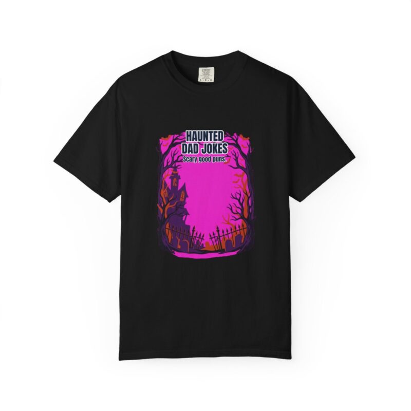 Haunted Dad Jokes Dad T-Shirt – Funny Gift for Him