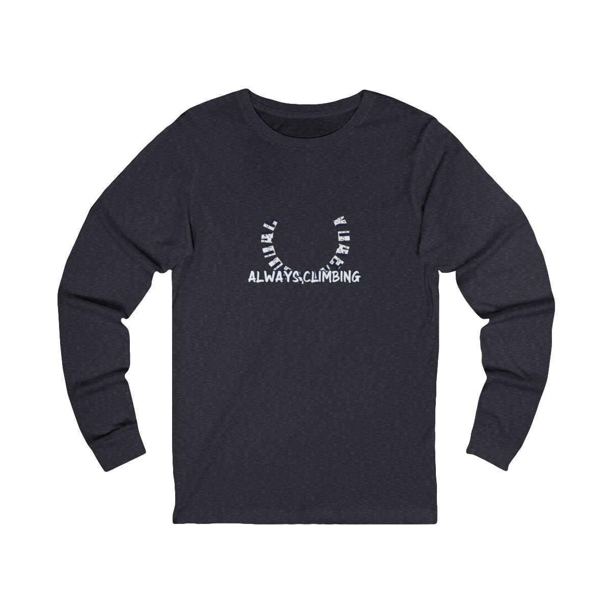 Ladder Ready Long Sleeve