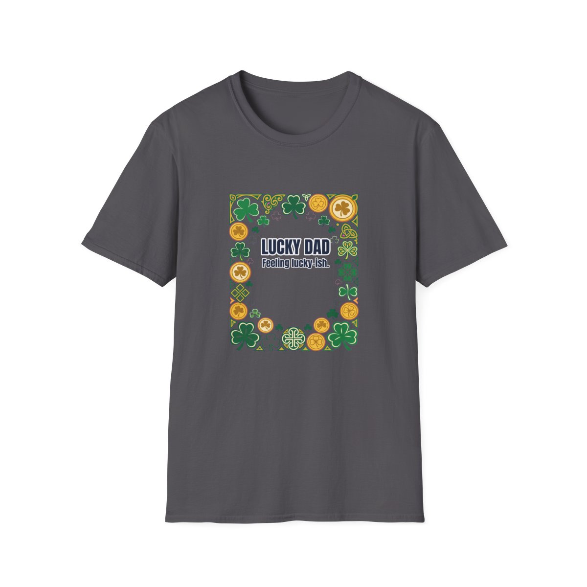Lucky Dad Dad T-Shirt – Funny Gift for Him