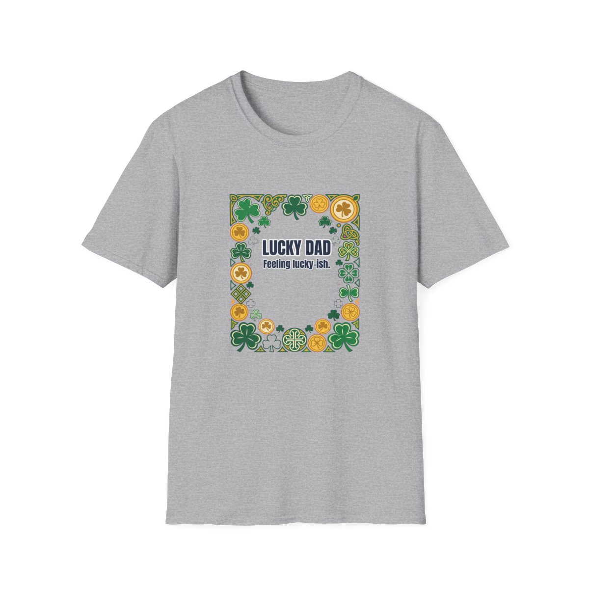 Lucky Dad Dad T-Shirt – Funny Gift for Him