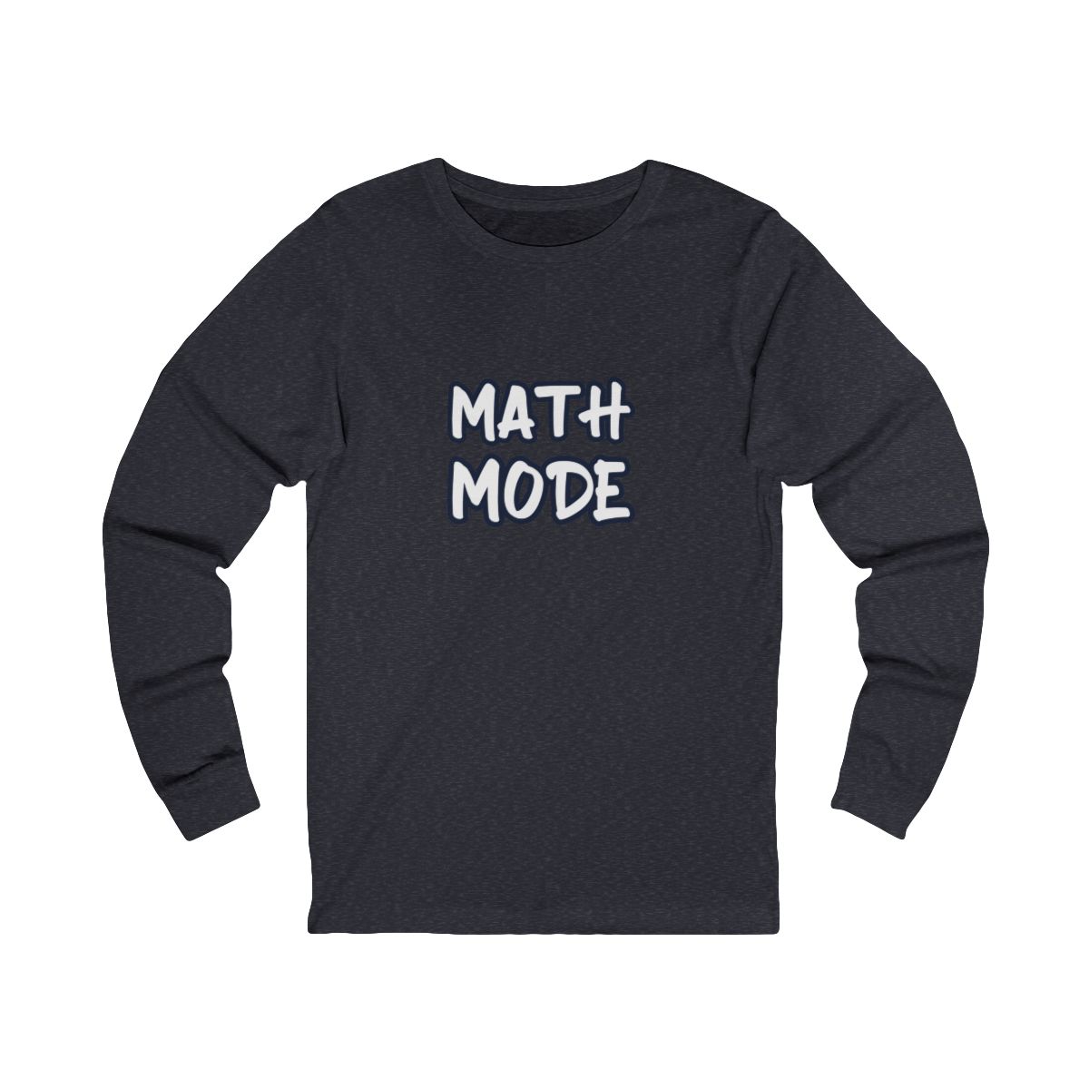 Math Mode Long Sleeve