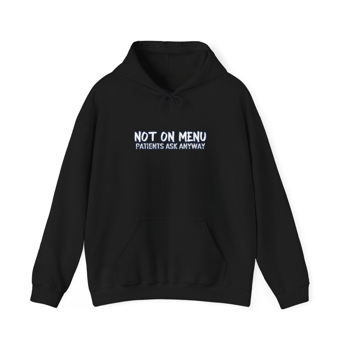 Not On Menu Hoodie