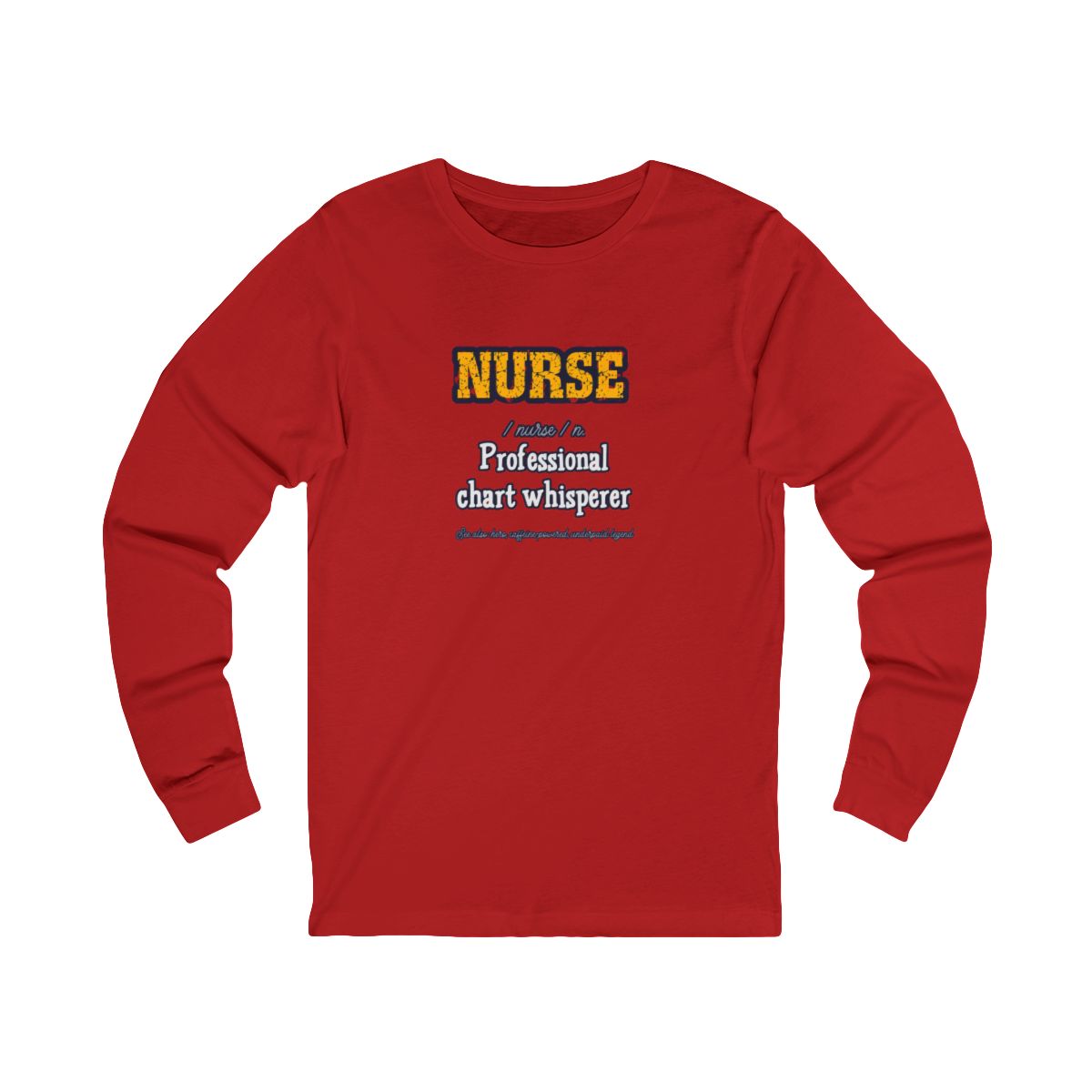 Nurse Definition Long Sleeve