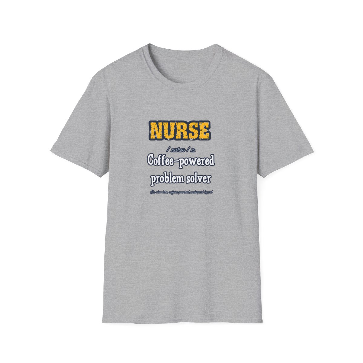 Nurse Definition Tee