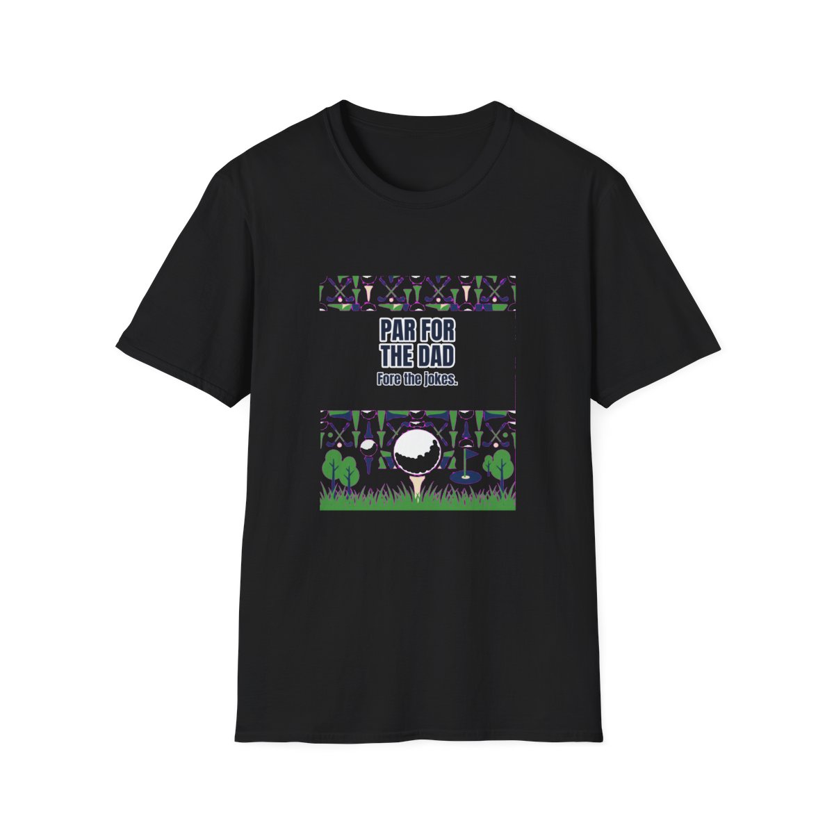 Par For The Dad Dad T-Shirt – Funny Gift for Him