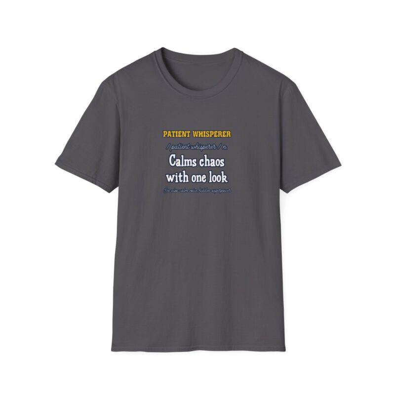 Patient Whisperer Nurse Tee