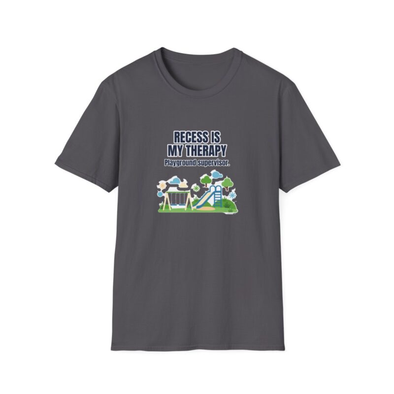 Recess Is My Therapy Dad T-Shirt – Back to School Gift
