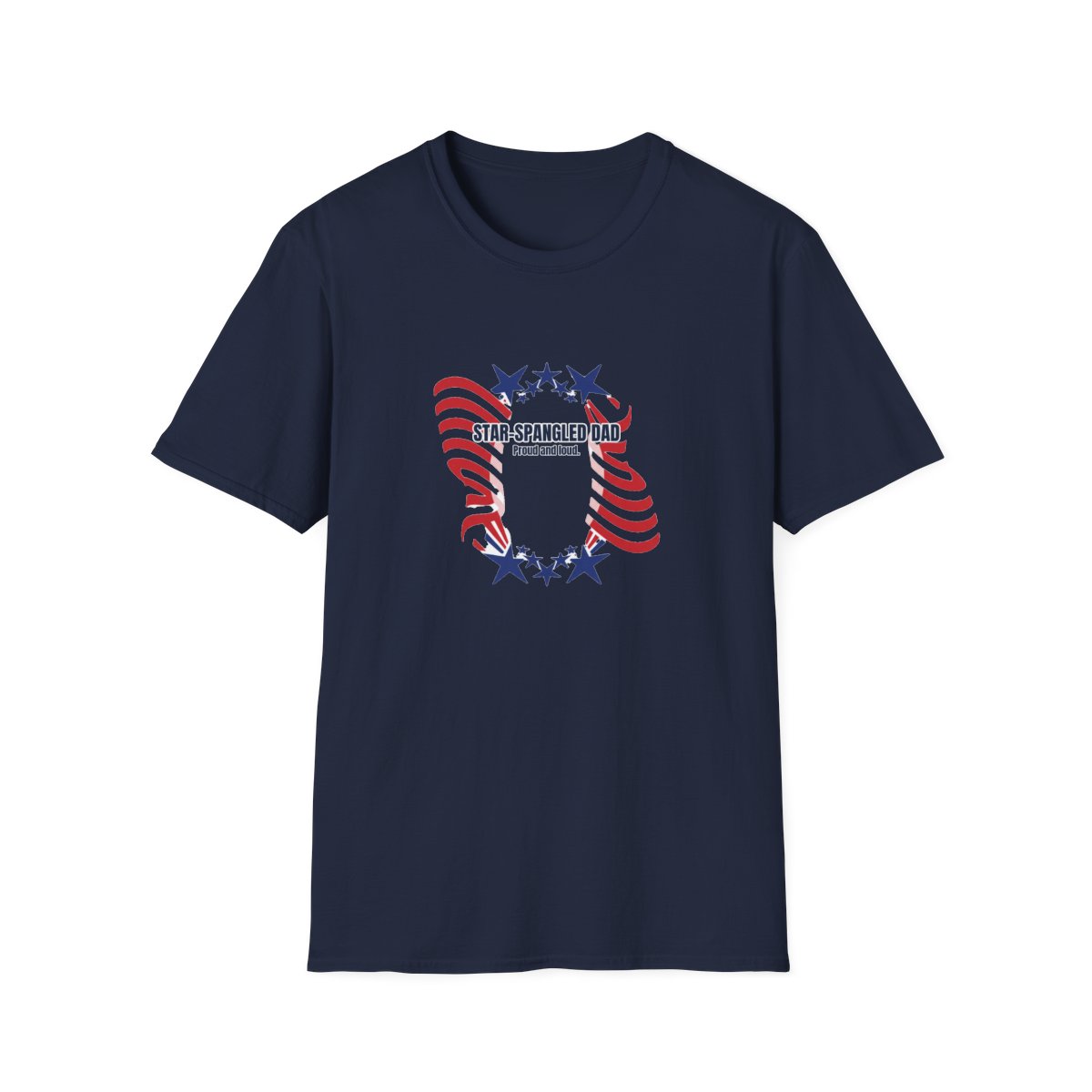 Star-Spangled Dad T-Shirt – Funny Fourth of July Gift for Him