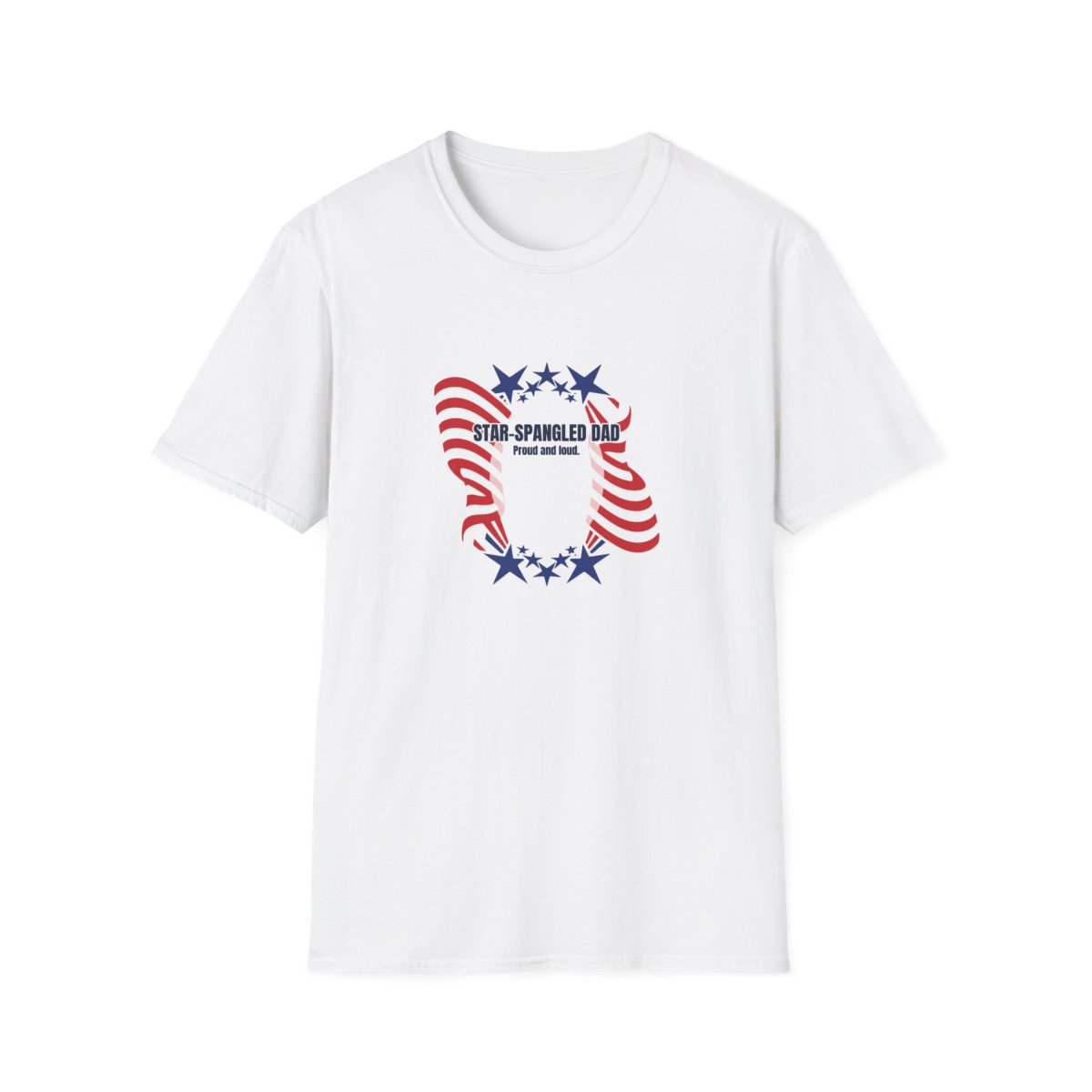 Star-Spangled Dad T-Shirt – Funny Fourth of July Gift for Him