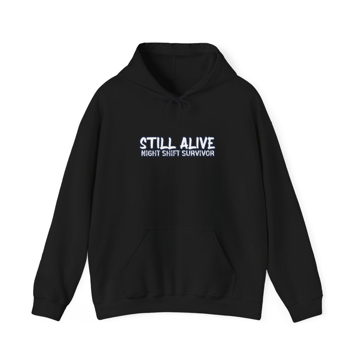 Still Alive Hoodie