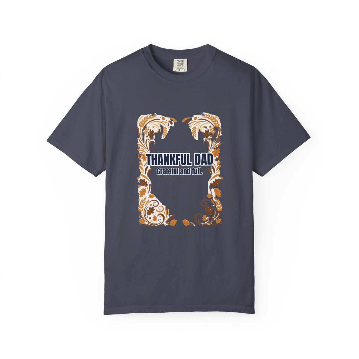 Thankful Dad Dad T-Shirt – Funny Gift for Him