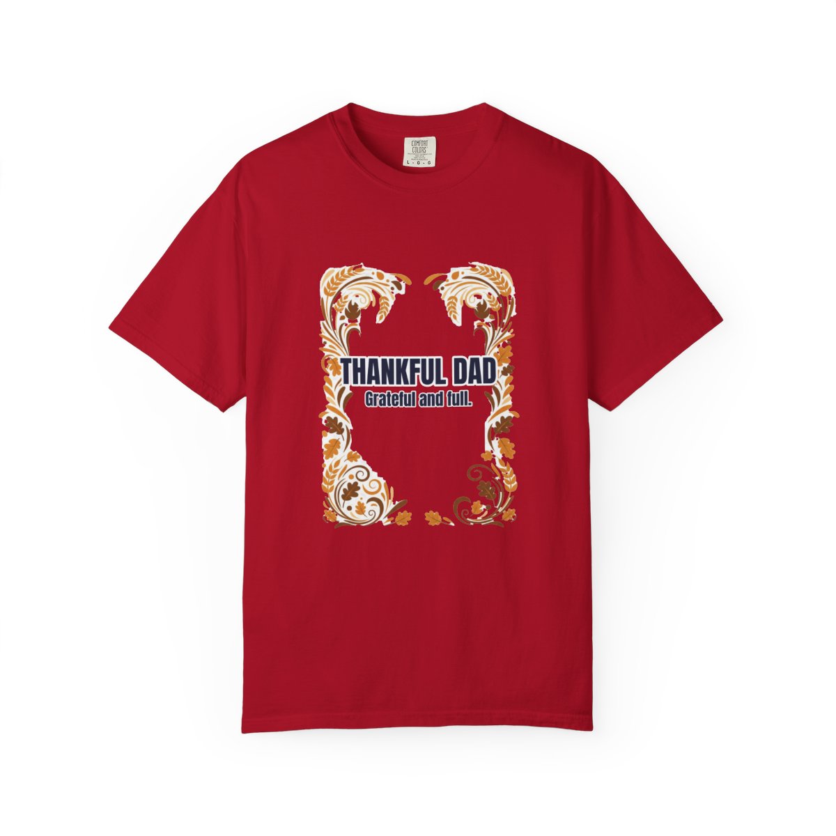 Thankful Dad Dad T-Shirt – Funny Gift for Him